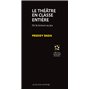 Le théâtre en classe entière