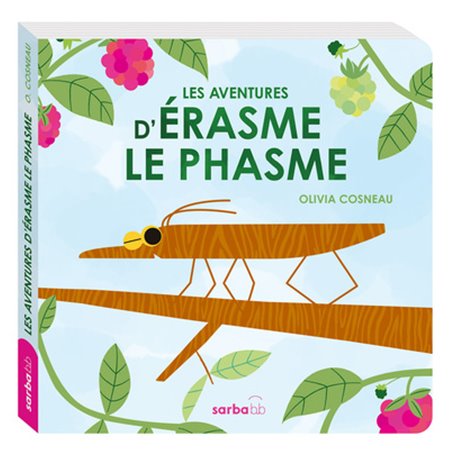 Les aventures d'Érasme le phasme