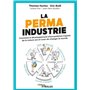 La permaindustrie