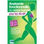 Anatomie fonctionnelle du corps humain pour les AS-AP