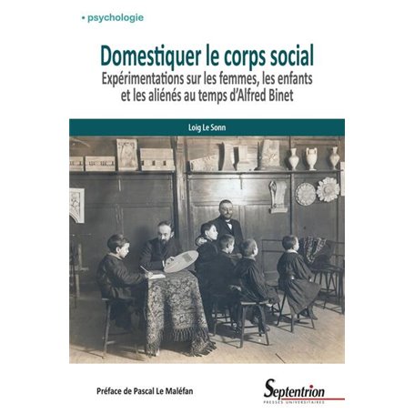 Domestiquer le corps social