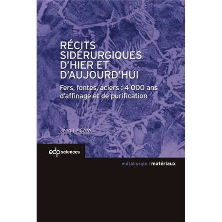 recits siderurgiques d'hier et d'aujourdhui