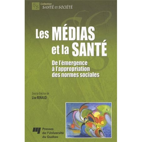 MEDIAS ET LA SANTE