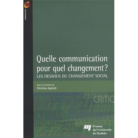 QUELLE COMMUNICATION POUR QUEL CHANGEMENT