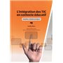 INTEGRATION DES TIC EN CONTEXTE EDUCATIF