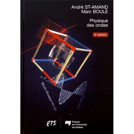 PHYSIQUE DES ONDES 3E EDITION