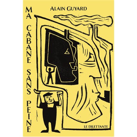 Ma cabane sans peine