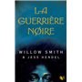 La Guerrière noire