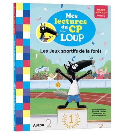 MES LECTURES DU CP AVEC LOUP - LES JEUX SPORTIFS DE LA FORET
