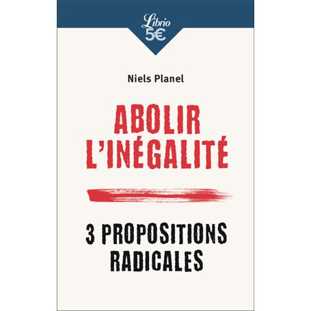 Abolir l'inégalité