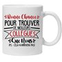 Cadeau Collègue De Travail | Bonne chance pour trouver de meilleurs collègues que nous | Mug Cadeau Collègue De Travail | Tasse