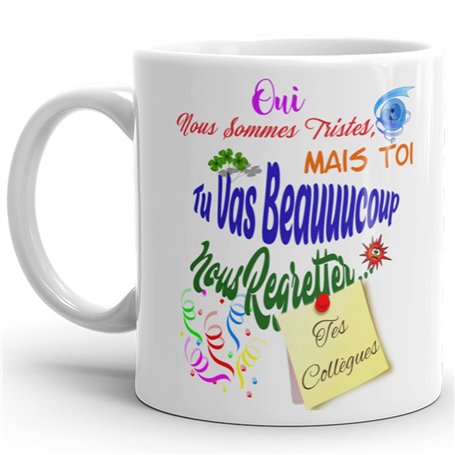 Kalféa Mug Humour collègue Tasse drôle nous sommes tristes tu vas nous regretter Céramique Qualité Idée Cadeau Originale retrait