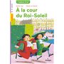 Histoires à dévorer - CE - A la cour du Roi-Soleil x5- PCF