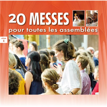 20 messes pour toutes les assemblées vol 4