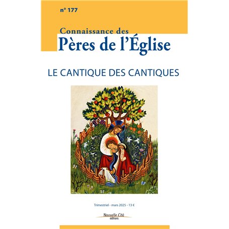 Connaissance des Pères de l'Église n°177