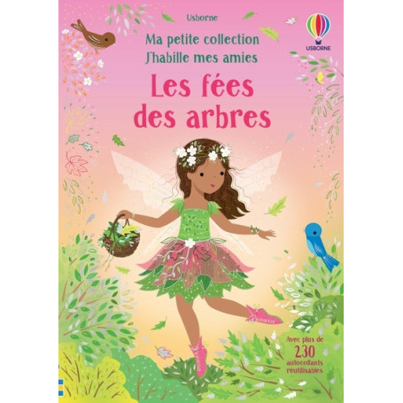 Les fées des arbres - Ma petite collection J'habille mes amies - Dès 3 ans