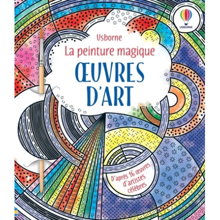 Oeuvres d'art - La peinture magique - Dès 5 ans