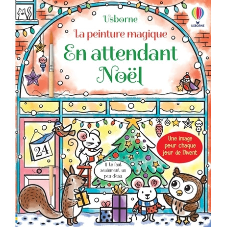 En attendant Noël - La peinture magique - Dès 5 ans 6,80 €