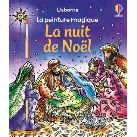 La nuit de Noël - La peinture magique - Dès 5 ans