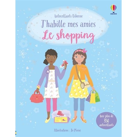 J'habille mes amies - Le shopping - Dès 5 ans