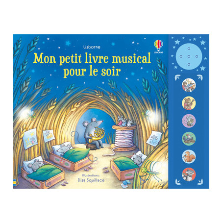 Mon petit livre musical pour le soir - Dès 1 an