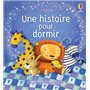 Une histoire pour dormir - Dès 2 ans