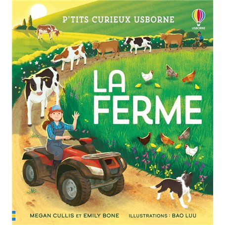 La ferme - P'tits curieux Usborne - Dès 5 ans