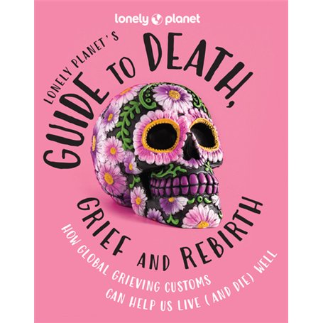 Lonely Planet's Guide to Death
