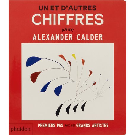 Un et d'autres chiffres avec Alexander Calder