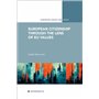 European Citizenship through the Lens of EU Values