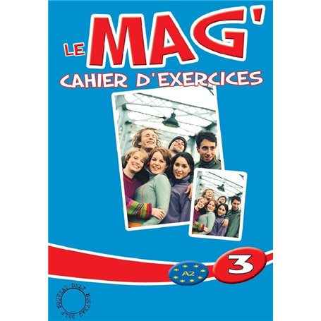 Le Mag' 3 - Cahier d'exercices