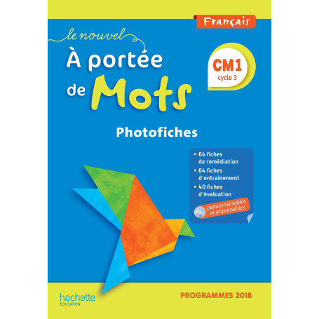Le Nouvel A portée de mots CM1 - Photofiches - Edition 2019