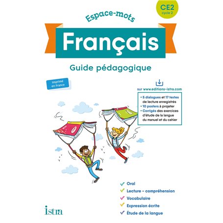 Espace-Mots Français CE2 - Guide pédagogique - Ed. 2020