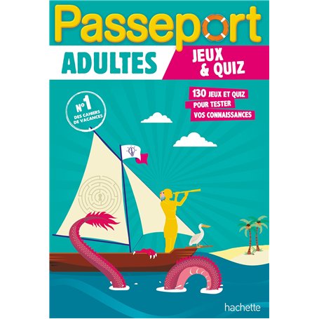 Passeport Adultes - Jeux et quiz - Cahier de vacances 2025