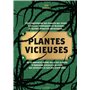 Plantes vicieuses