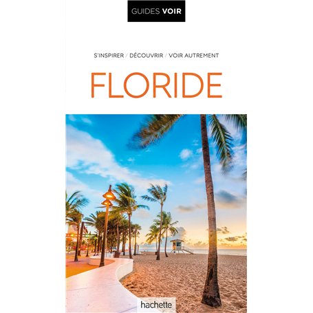 Guide Voir Floride