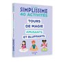 Simplissime - Tours de magie amusants et bluffants