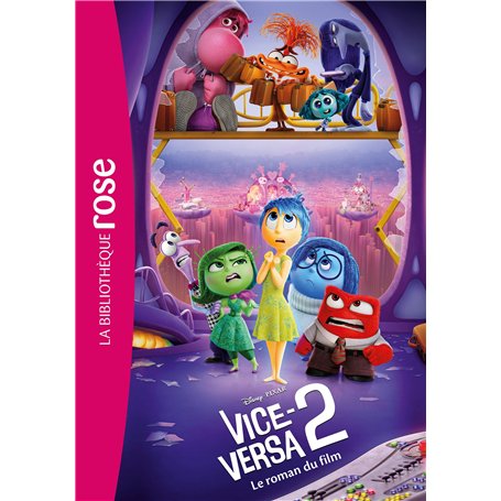 Bibliothèque Disney - Vice-Versa 2 - Le roman du film