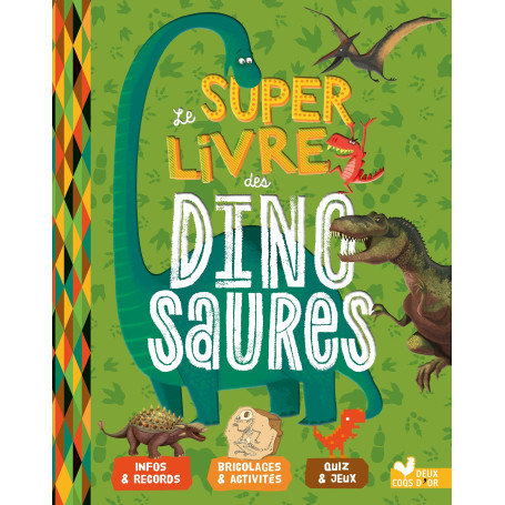 Le super livre des dinosaures 14,63 €