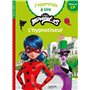 Miraculous - Première lecture CP  Niveau 2 L'hypnotiseur