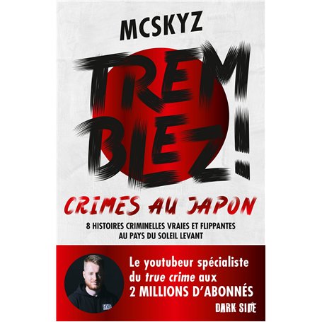 Tremblez ! Crimes au Japon