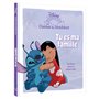 LILO ET STITCH - Les Contes du bonheur - Tu es ma famille - Disney