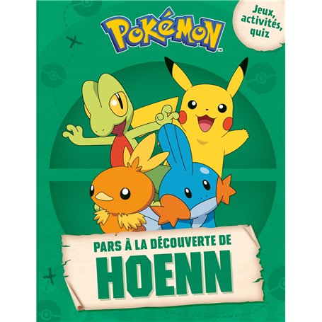 Pokémon - Pars à la découverte de Hoenn