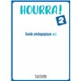 Hourra ! 2 - Guide pédagogique