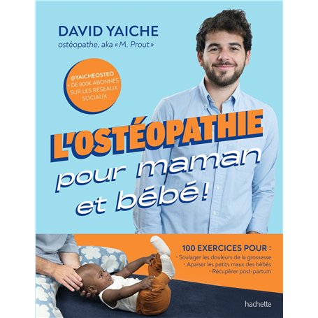 L'ostéopathie pour maman et bébé !