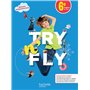 Try n' Fly Anglais 6e - Livre élève - Ed. 2025