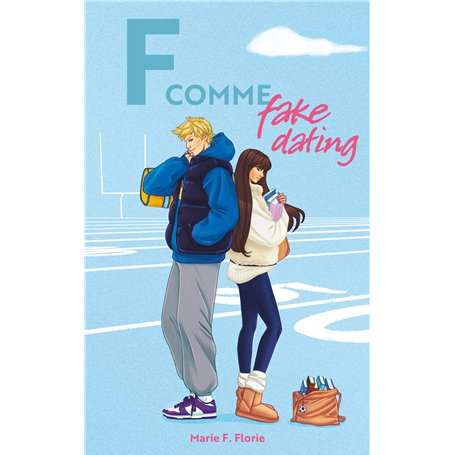 F comme Fake Dating