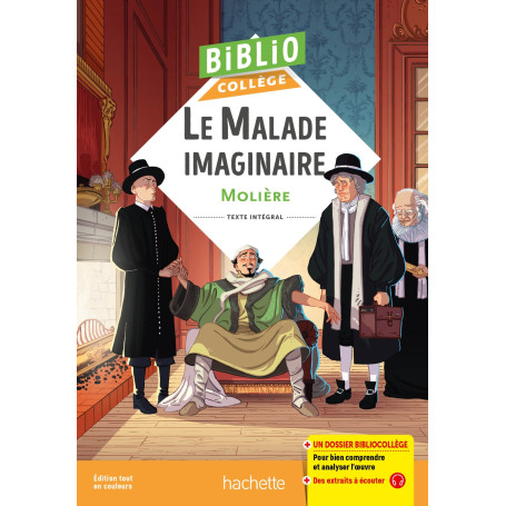 Bibliocollège - Le Malade imaginaire