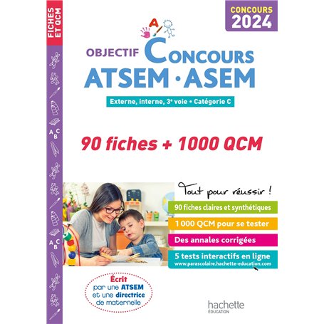 Objectif Concours ATSEM - ASEM 2024 : 90 fiches et 1 000 QCM