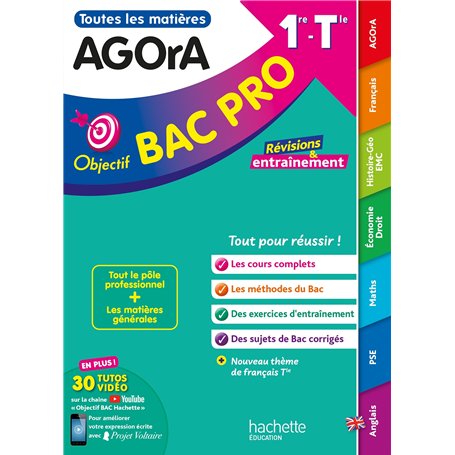 Objectif bac pro AGORA (1re et Term) - Toutes les matières BAC 2025